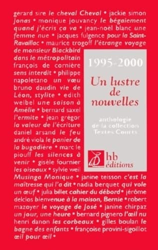 Un lustre de nouvelles. Anthologie de la collection Textes Courts - Collectif