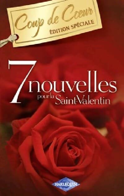 7 Nouvelles pour la Saint Valentin - Collectif
