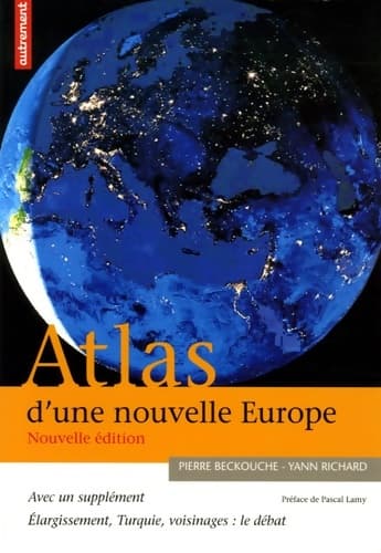 ATLAS D'UNE NOUVELLE Europe - Richard YANN BECKOUCHE PIERRE