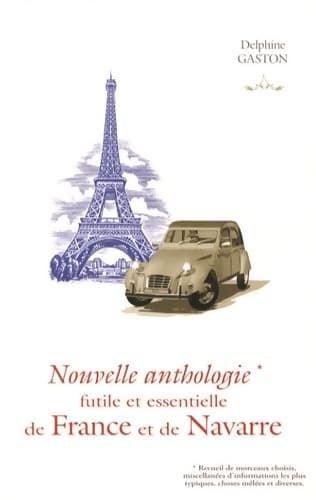 Nouvelle anthologie de France et de navarre - Gaston-d