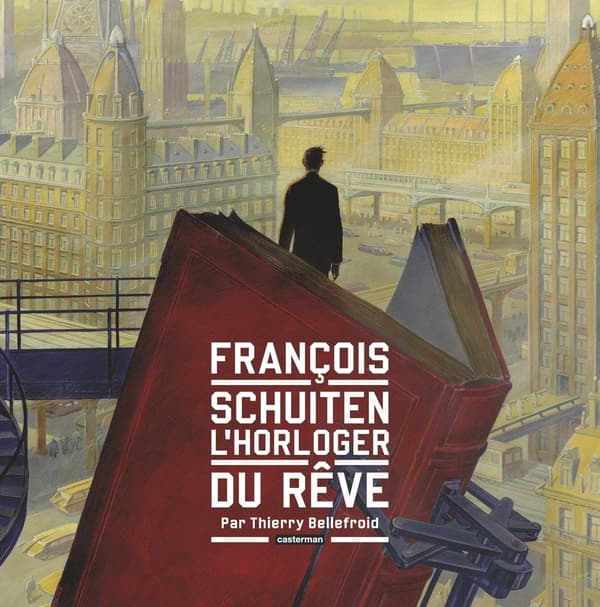Francois schuiten l'horloger du rêve (édition 2014)