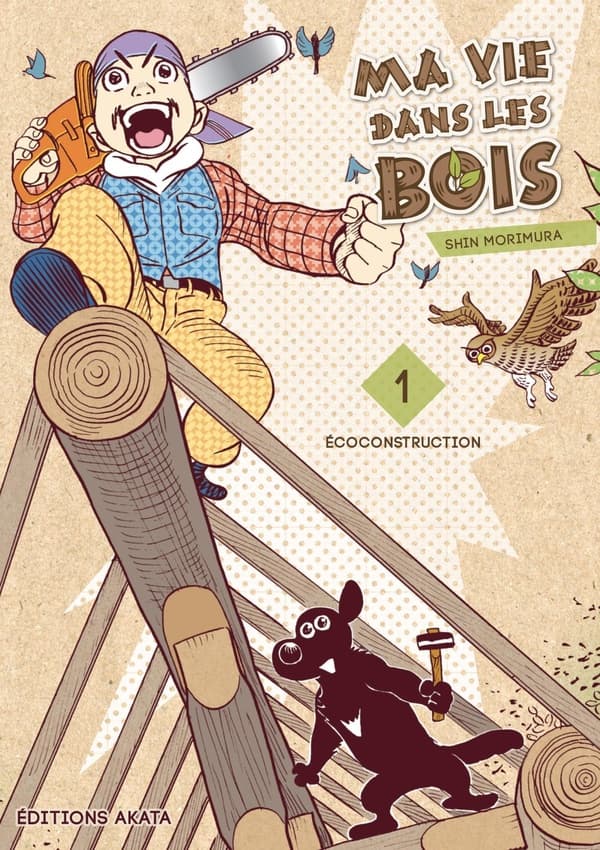 Ma vie dans les bois tome 1